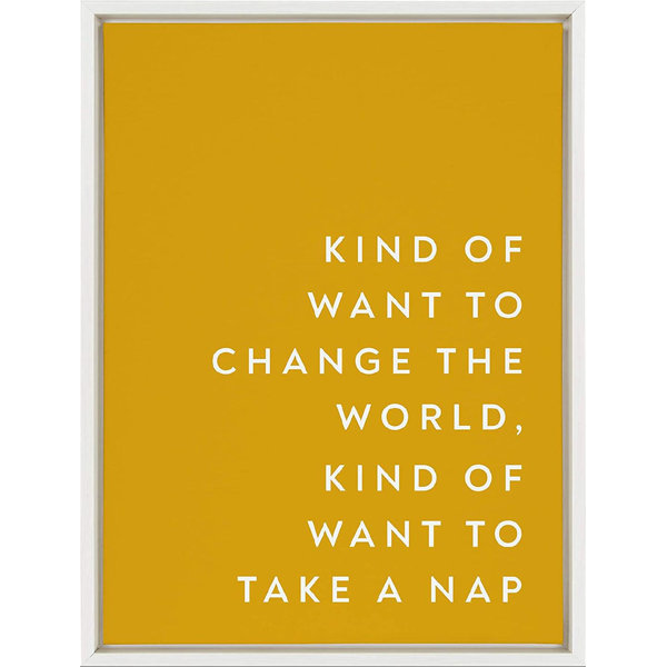 Trinx Inspirational Quotes & Sayings Textual Art on Canvas Wayfair